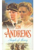 Andrews, Lyn - Angels of Mercy