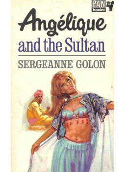 GOLON, SERGEANNE - Angelique and the Sultan GOLON, SERGEANNE - Angelique and the Sultan, null 1968 antikvár könyv