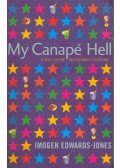 Edwards-Jones, Imogen - My Canape Hell