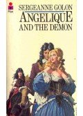GOLON, SERGEANNE - Angelique and the Demon