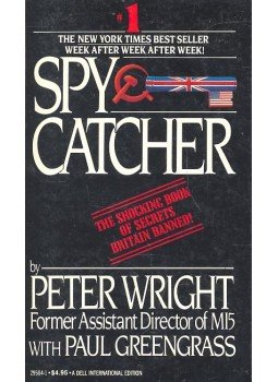 Peter Wright, Paul Greengrass - Spy Catcher Peter Wright, Paul Greengrass - Spy Catcher, 1987 antikvár könyv