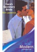 Lawrence, Kim - Luca's Secretary Bride