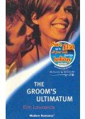 Lawrence, Kim - The Groom's Ultimatum