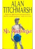 Titchmarsh, Alan - Mr. MacGregor