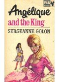 GOLON, SERGEANNE - Angelique  and the King