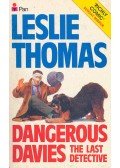Thomas, Leslie - Dangerous Davies - The Last Detective