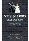 Tony Parsons - Man and Wife