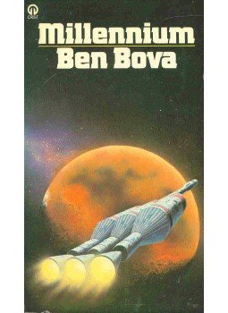Bova, Ben - Millennium Bova, Ben - Millennium, null 1978 antikvár könyv