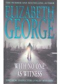 Elizabeth George - With No One As Witness