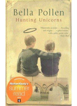 Pollen, Bella - Hunting Unicorns Pollen, Bella - Hunting Unicorns, 2003 antikvár könyv