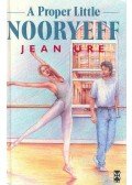 Ure, Jean - A Proper Little Nooryeff