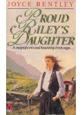 BENTLEY, JOYCE - Proud Riley's Daughter
