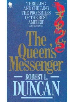 DUNCAN, ROBERT L, - The Queen's Messenger DUNCAN, ROBERT L, - The Queen's Messenger, null 1983 antikvár könyv