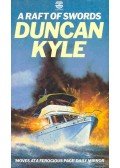 KYLE, DUNCAN - A Raft of Swords
