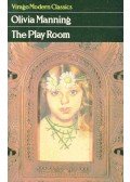 Manning, Olivia - The Play Room