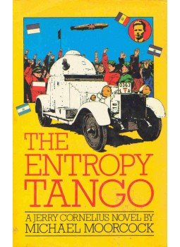 Moorcock, Michael - The Entropy Tango Moorcock, Michael - The Entropy Tango, null 1981 antikvár könyv