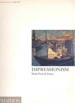 POWELL-JONES, MARK - Impressionism POWELL-JONES, MARK - Impressionism, null 1994 antikvár könyv