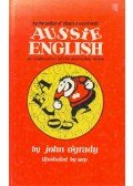 O'GRADY, JOHN - Aussie English