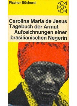 JESUS, CAROLININA MARIA de - Tagebuch der Armut - Aufzeichnungen einer brasilianischen Negerin, null 1968 antikvár könyv