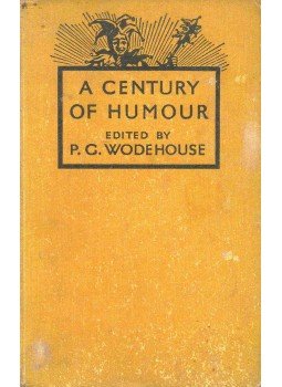 P. G. Wodehouse - A Century of Humor P. G. Wodehouse - A Century of Humor, null 0 antikvár könyv