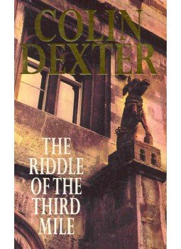 Dexter, Colin - The Riddle of the Third Mile Dexter, Colin - The Riddle of the Third Mile, null 1999 antikvár könyv