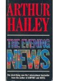 Hailey, Arthur - The Evening News