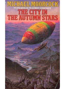 Moorcock, Michael - The City in the Autumn Stars Moorcock, Michael - The City in the Autumn Stars, null 1987 antikvár könyv