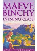 Maeve Binchy - Evening Class
