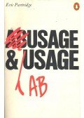 Partridge, Eric - Usage and Abusage
