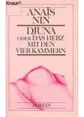 Nin, Anais - Djuna oder das Herz mit den vier Kammern