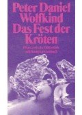 WOLFKIND, PETER DANIEL - Das Fest der Kröten