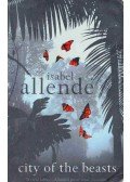 Isabel Allende - City of the Beasts