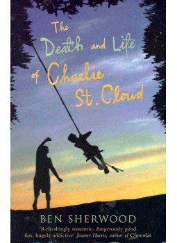Sherwood, Ben - The Death and Life of Charlie St.Cloud, null 2004 antikvár könyv