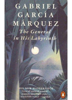 Gabriel García Márquez - The General in His Labyrinth Gabriel García Márquez - The General in His Labyrinth, London 1990 antikvár könyv