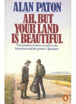 Paton, Alan - Ah, But Your Land Is Beautiful Paton, Alan - Ah, But Your Land Is Beautiful, null 1988 antikvár könyv