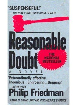 FRIEDMAN, PHILIP - Reasonable Doubt FRIEDMAN, PHILIP - Reasonable Doubt, null 1990 antikvár könyv