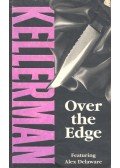 Jonathan Kellerman - Over the Edge