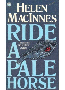 MacInnes, Helen - Ride a Pale Horse MacInnes, Helen - Ride a Pale Horse, null 1986 antikvár könyv