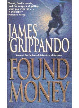 James Grippando - Found Money James Grippando - Found Money, null 2000 antikvár könyv