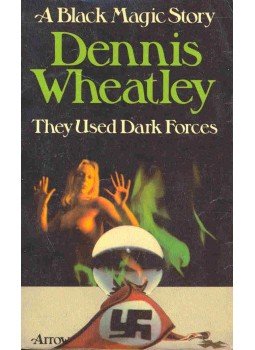 Wheatley, Dennis - They Used Dark Forces Wheatley, Dennis - They Used Dark Forces, null 1975 antikvár könyv