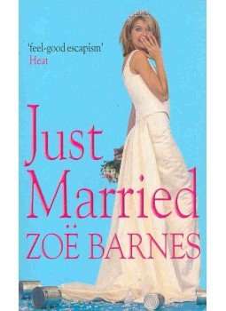 BARNES, ZOE - Just Married, null 2003 antikvár könyv