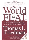 Thomas L. Friedman - The World is Flat