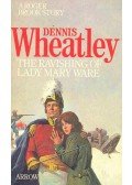 Wheatley, Dennis - The Ravishing of Lady Mary Ware