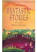 Jones, Terry - Fantastic Stories