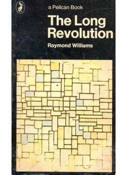 Williams, Raymond - The Long Revolution Williams, Raymond - The Long Revolution, null 1973 antikvár könyv