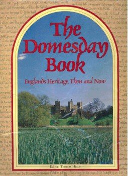 HINDE, THOMAS (editor) - The Domesday Book - England's Heritage, Then and Now, null 1986 antikvár könyv