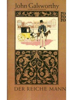 John Galsworthy - Der reiche Mann John Galsworthy - Der reiche Mann, null 1957 antikvár könyv
