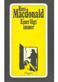 Ross MacDONALD - Einer lügt immer