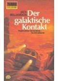 WILLIAMSON, JACK - Der galaktische Kontakt