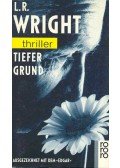 WRIGHT, L,R, - Tiefer Grund
